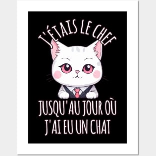 Chef Jusqu'Au Jour Où J'ai Eu Un Chat Funny Cat Animal Posters and Art